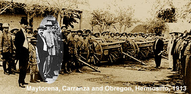 Obregón with Carranza and Maytorena, Hermosillo, 1913